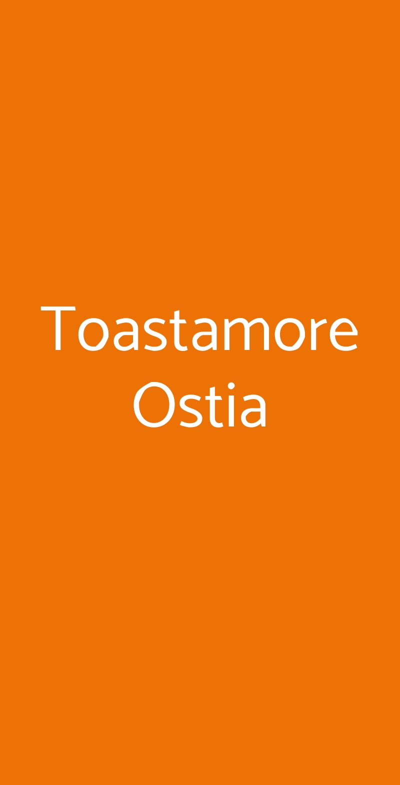 Toastamore Ostia Lido di Ostia menù 1 pagina