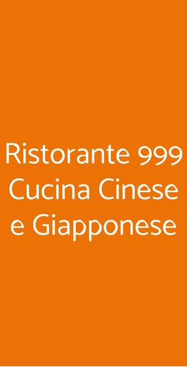 Ristorante 999 Cucina Cinese E Giapponese, Roma