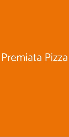 Premiata Pizza, Roma