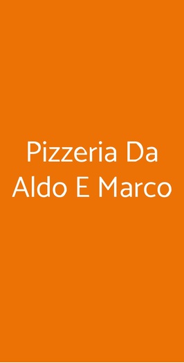 Pizzeria Da Aldo E Marco, Roma