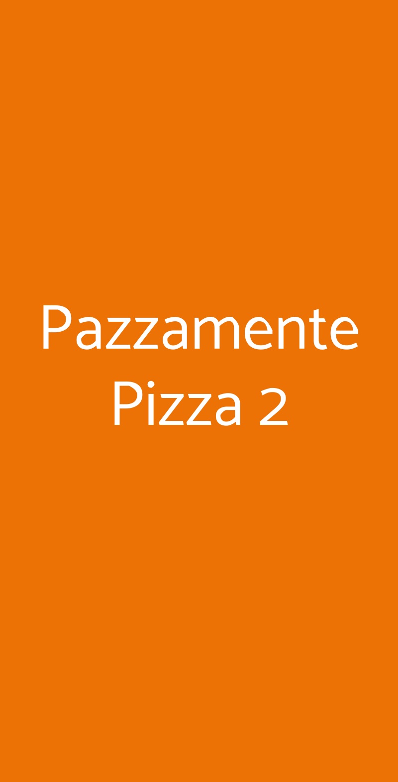 Pazzamente Pizza 2 Roma menù 1 pagina