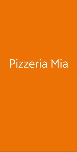 Pizzeria Mia, Roma