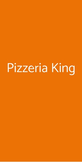 Pizzeria King, Roma