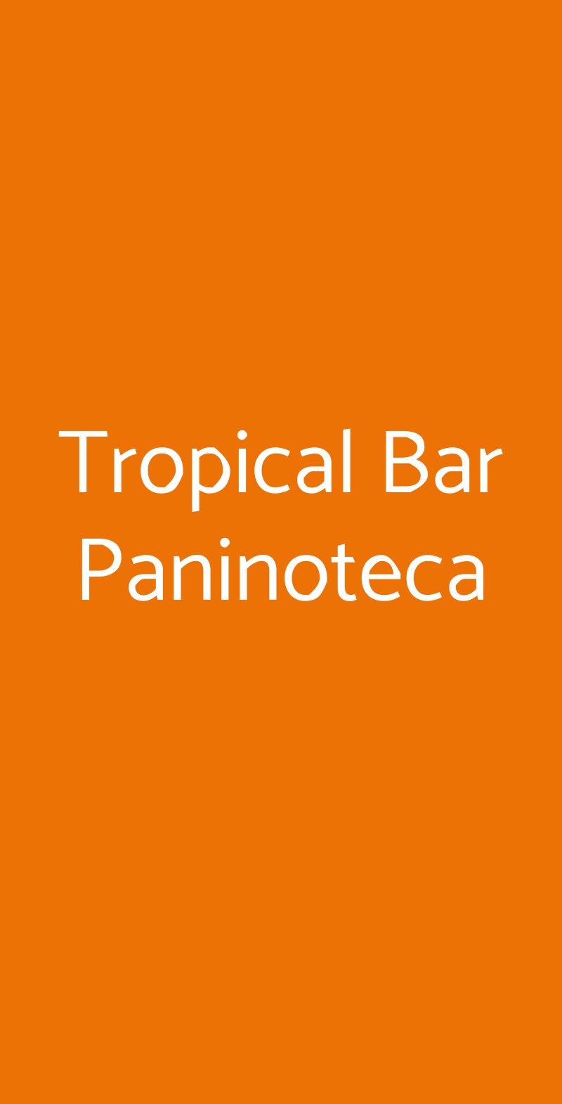 Tropical Bar Paninoteca Trieste menù 1 pagina
