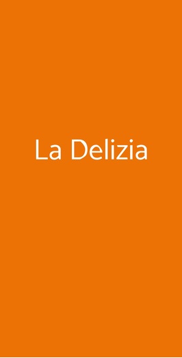 La Delizia, Verona