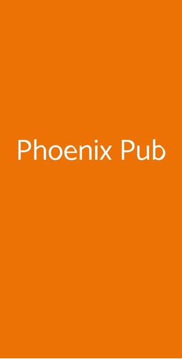 Phoenix Pub, Mentana
