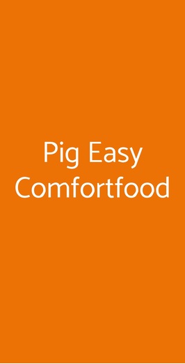 Pig Easy Comfortfood, Genova