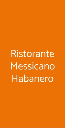 Ristorante Messicano Habanero, Genova