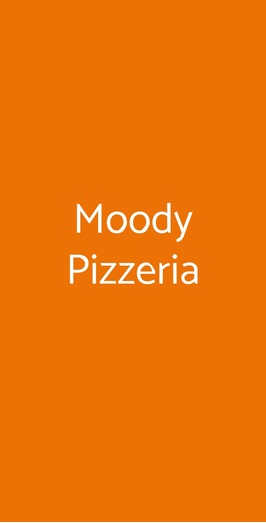 Pizzeria Moody, Lissone