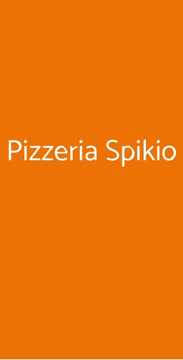 Pizzeria Spikio, San Vito dei Normanni BR