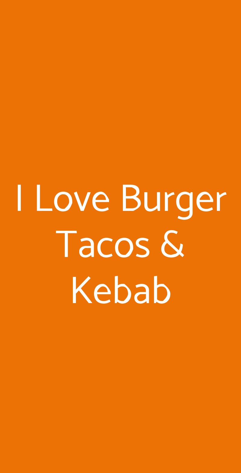 I Love Burger Tacos & Kebab Sanremo menù 1 pagina
