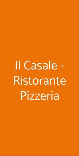 Il Casale - Ristorante Pizzeria, Somaglia