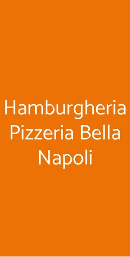 Hamburgheria Pizzeria Bella Napoli, Torino