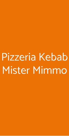 Pizzeria Kebab Mister Mimmo, Torino