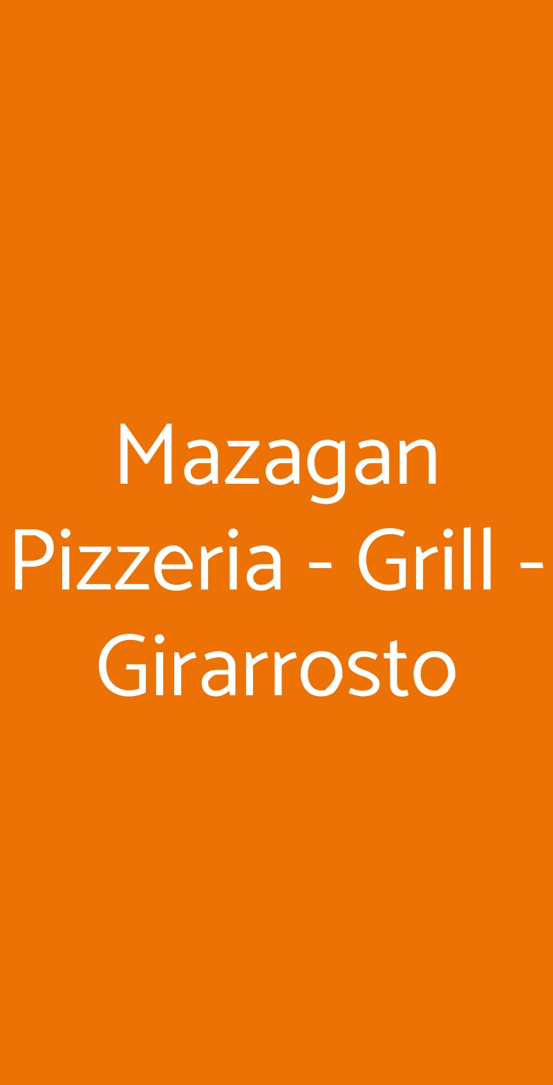 Mazagan Pizzeria - Grill - Girarrosto Torino menù 1 pagina