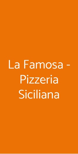 La Famosa - Pizzeria Siciliana, Udine