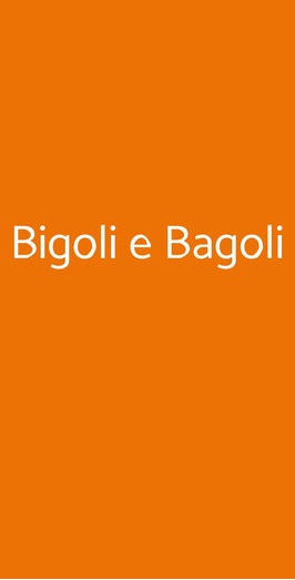 Bigoli E Bagoli, Venezia