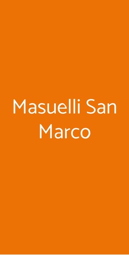 Masuelli San Marco, Milano