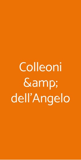 Colleoni &amp; Dell'angelo, BERGAMO