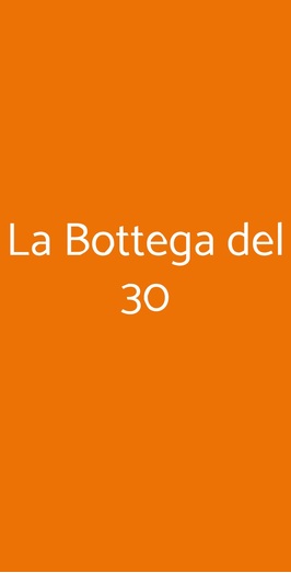 La Bottega Del 30, Castelnuovo Berardenga