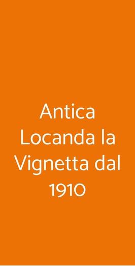 Antica Locanda La Vignetta Dal 1910, Inverigo
