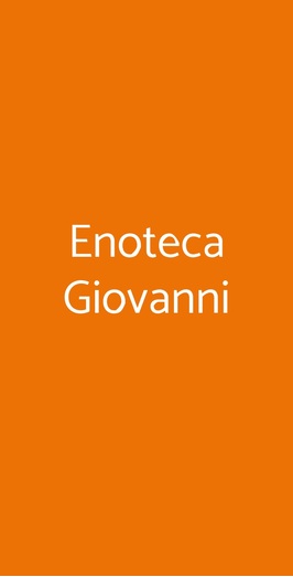 Enoteca Giovanni, MONTECATINI TERME