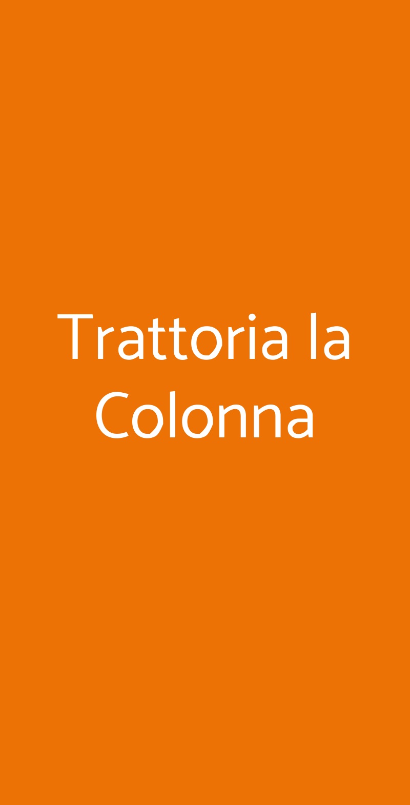 Trattoria La Colonna, ROTTOFRENO