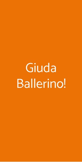 Giuda Ballerino!, ROMA