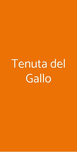Tenuta Del Gallo, Macchie