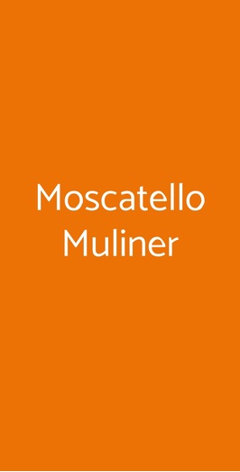 Moscatello Muliner, Pozzolengo
