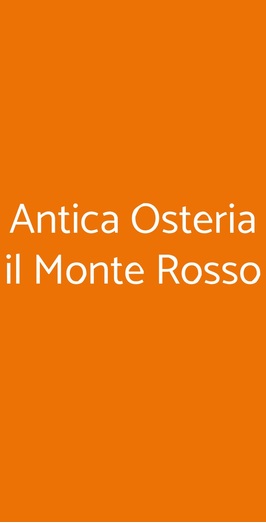 Antica Osteria Il Monte Rosso