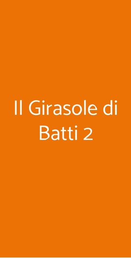 Il Girasole Di Batti 2, Faenza