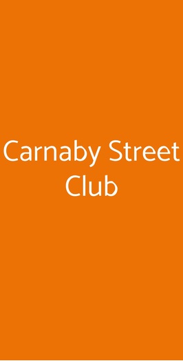 Carnaby Street Club, Torino