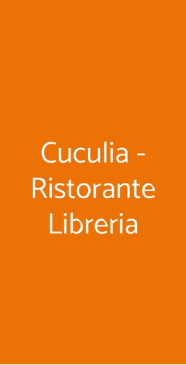 Cuculia - Ristorante Libreria, Firenze