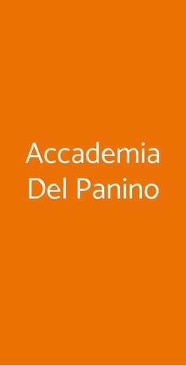 Accademia Del Panino, Torino