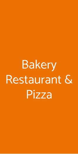 Bakery Restaurant & Pizza, Torino