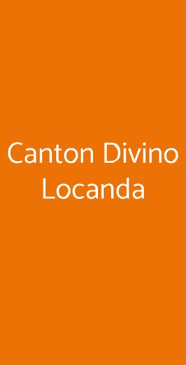 Canton Divino Locanda, Avigliana