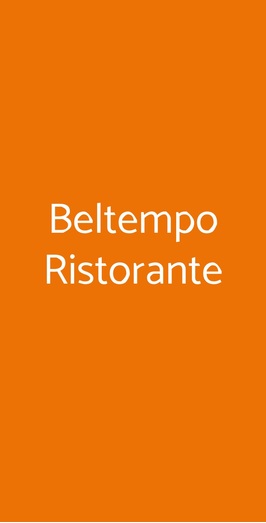 Beltempo Ristorante, Gambassi Terme