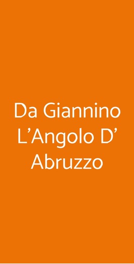 Da Giannino L'angolo D' Abruzzo