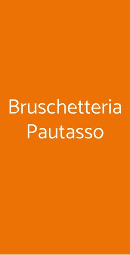 Bruschetteria Pautasso, Torino