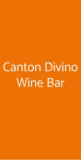 Canton Divino Wine Bar, Alpignano
