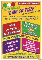 E Mo' So' Pizze, Roma