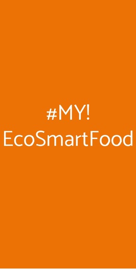 #my! Ecosmartfood, Torino
