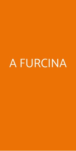 A Furcina, Torino