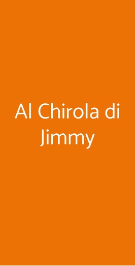 Al Chirola Di Jimmy, Firenze