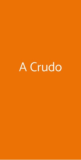 A Crudo