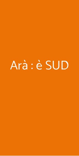 Arà : è Sud