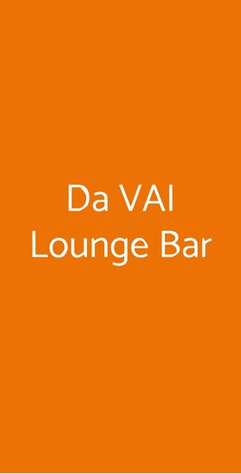 Da Vai Lounge Bar, Quartu Sant'Elena