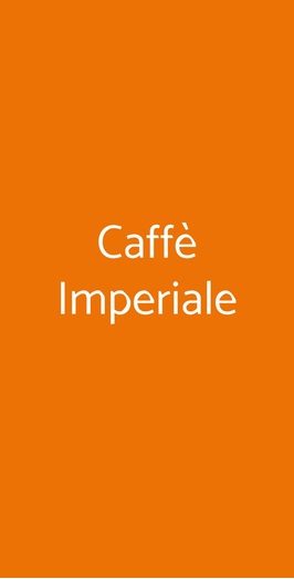 Caffè Imperiale, Firenze