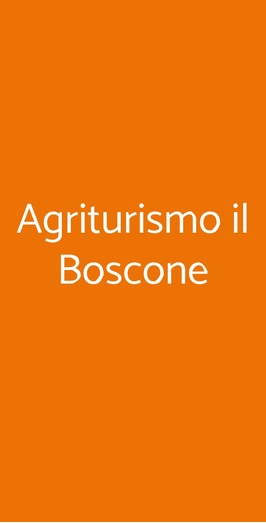 Agriturismo Il Boscone, Barberino Val d'Elsa